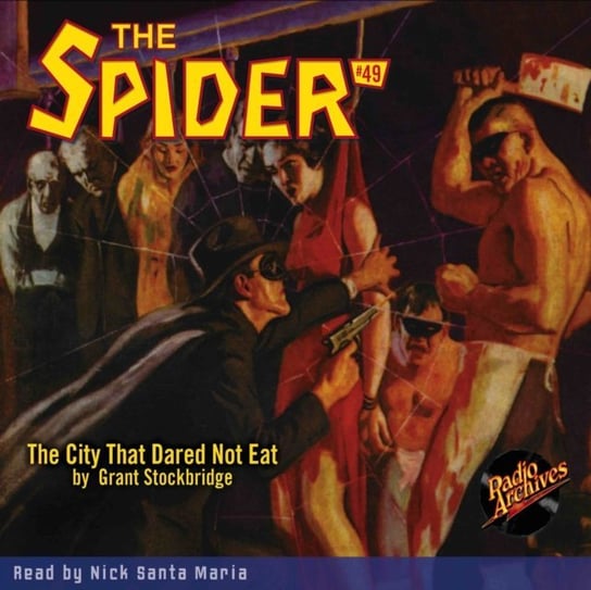 Spider #49 The City That Dared Not Eat Grant Stockbridge, Maria Nick Santa