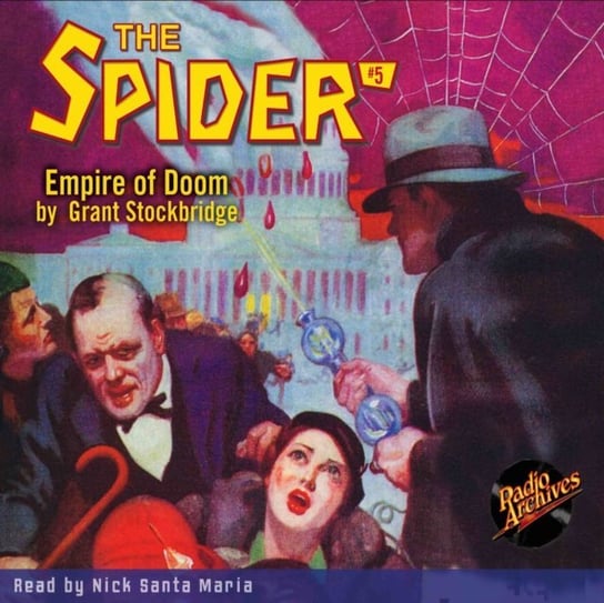 Spider #5 Empire of Doom Grant Stockbridge, Maria Nick Santa