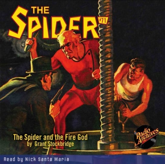 Spider #71 The Spider and the Fire God Grant Stockbridge, Maria Nick Santa