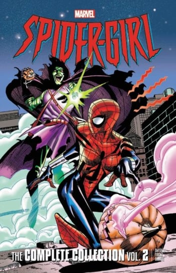 Spider-girl: The Complete Collection volume 2 Defalco Tom