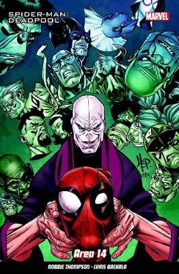 Spider-man/deadpool Vol. 6 Thompson Robbie