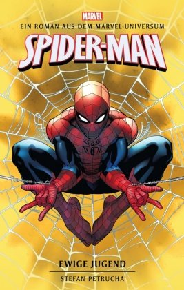 Spider-Man: Forever Young (Roman) Petrucha Stefan
