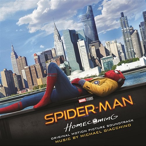 Spider-Man: Homecoming (Original Motion Picture Soundtrack) Michael Giacchino