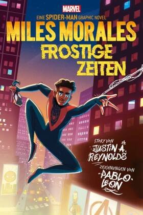 Spider-Man: Miles Morales - Frostige Zeiten Panini Manga und Comic