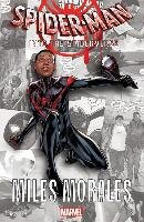 Spider-man: Spider-verse - Miles Morales Bendis Brian Michael