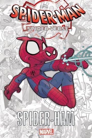 Spider-Man: Spider-Verse - Spider-Ham Opracowanie zbiorowe