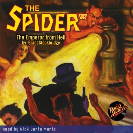 Spider. Number 58. The Emperor from Hell Grant Stockbridge, Maria Nick Santa