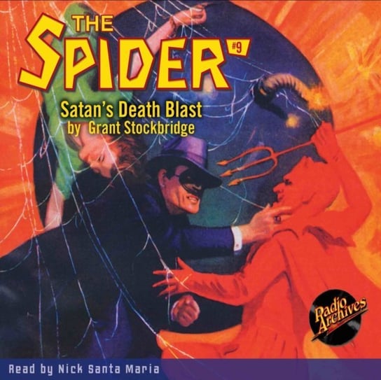 Spider. Number 9. Satan's Death Blast Grant Stockbridge, Maria Nick Santa