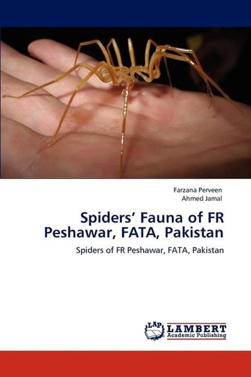 Spiders' Fauna of Fr Peshawar, Fata, Pakistan Perveen Farzana
