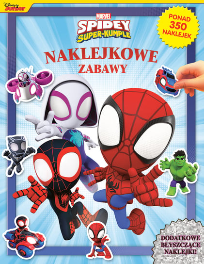 Spidey i superkumple. Naklejkowe zabawy Aline Lemay