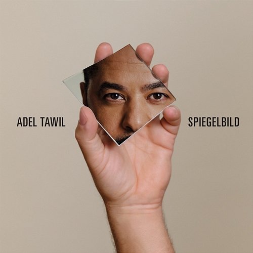 Spiegelbild Adel Tawil