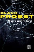 Spiegelmord Probst Claus