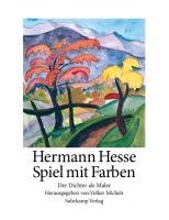 Spiel mit den Farben Hesse Hermann