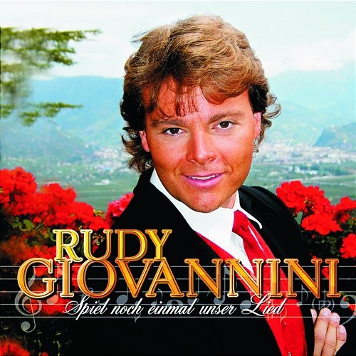 Spiel noch einmal unser Lied Rudy Giovannini
