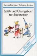 Spiel- und Übungsbuch zur Supervision Brandau Hannes, Schuers Wolfgang