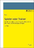 Spieler oder Trainer Tutas Mario
