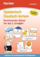 Spielerisch Deutsch lernen: Rechtschreib-Rätsel für das 2. Schuljahr Krause Erich