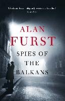 Spies of the Balkans Furst Alan