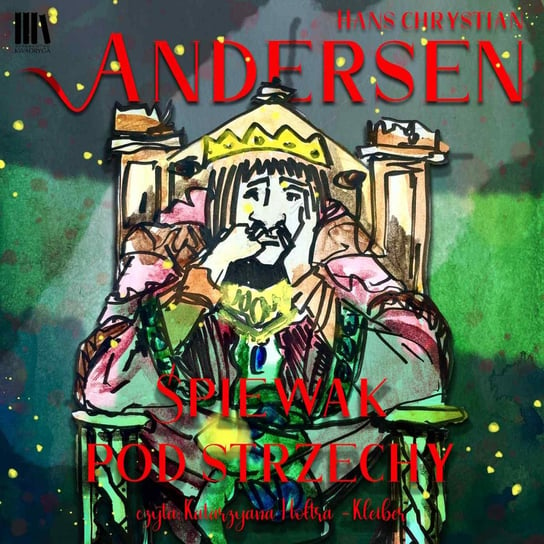 Śpiewak pod strzechy Andersen Hans Christian