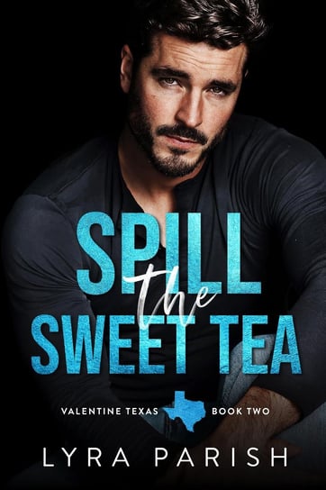 Spill the Sweet Tea Parish Lyra