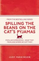 Spilling the Beans on the Cat's Pyjamas Parkinson Judy
