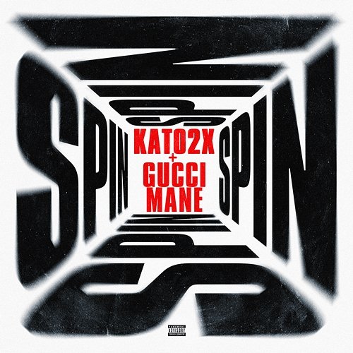 Spin Gucci Mane, KATO2X