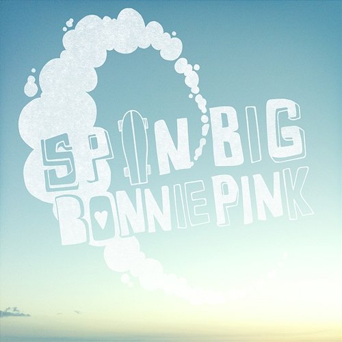 Spin Big Bonnie Pink