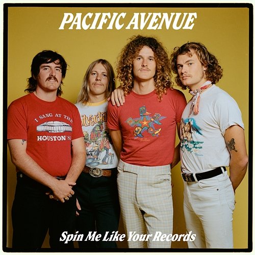 Spin Me Like Your Records Pacific Avenue