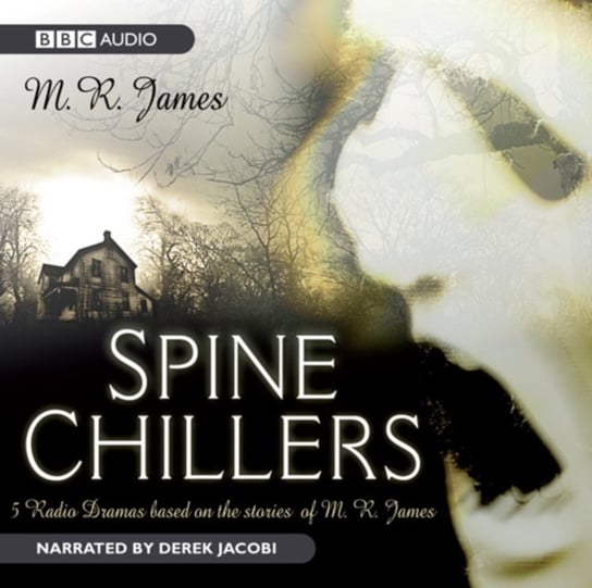 Spine Chillers James M. R.