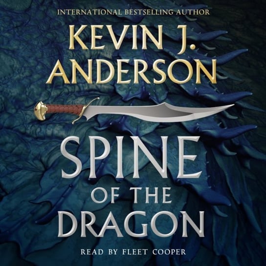 Spine of the Dragon Anderson Kevin J.