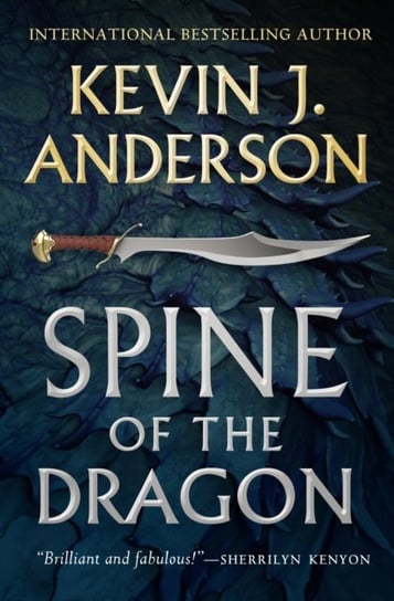 Spine of the Dragon. Wake the Dragon #1 Anderson Kevin J.