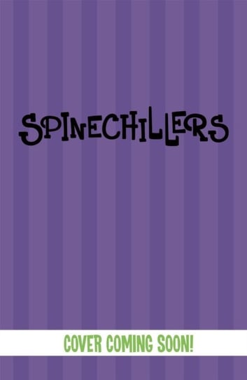 Spinechillers Nick Shadow