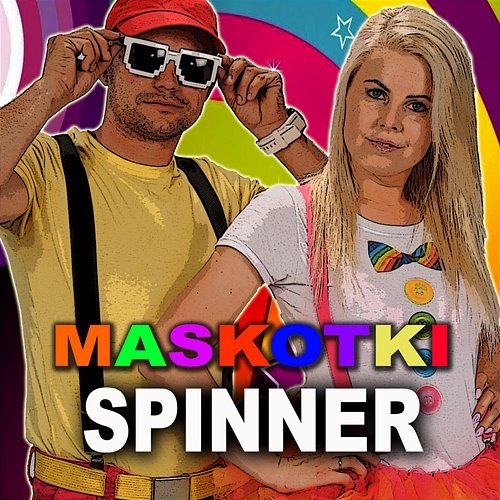 Spinner Maskotki