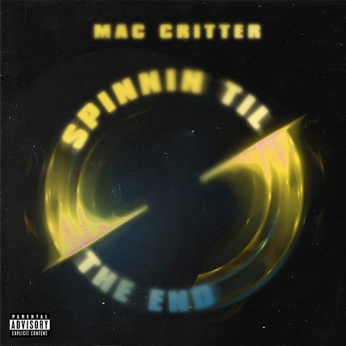 Spinnin Til The End Mac Critter