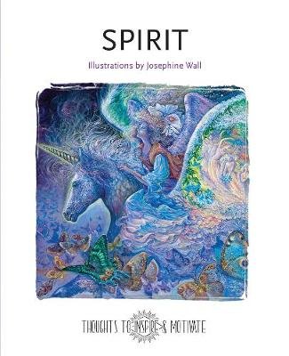 Spirit: Illustrated by Josephine Wall Wall Josephine