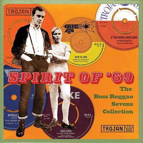 Spirit of '69 : The Boss Reggae Sevens Collection Various Artists
