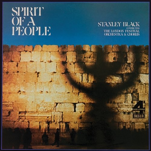Spirit Of A People London Festival Orchestra, London Festival Chorus, Stanley Black