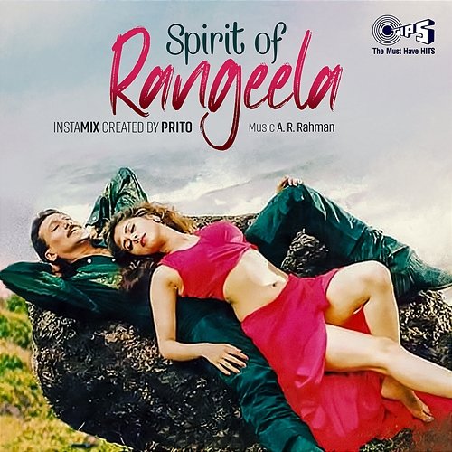 Spirit Of Rangeela A. R. Rahman