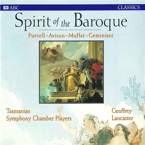 Spirit Of The Baroque Tasmanian Symphony Chamber Players, Geoffrey Lancaster