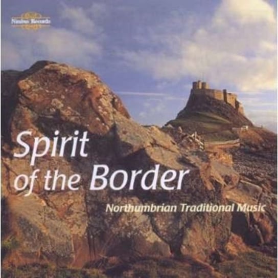 Spirit of the Border Various Artists