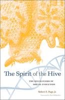 Spirit of the Hive Page Robert E.