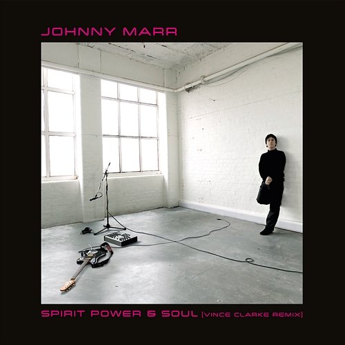 Spirit Power and Soul Johnny Marr