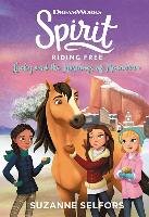 Spirit Riding Free: Lucky and the Mustangs of Miradero Selfors Suzanne