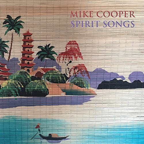 Spirit Songs Cooper Mike