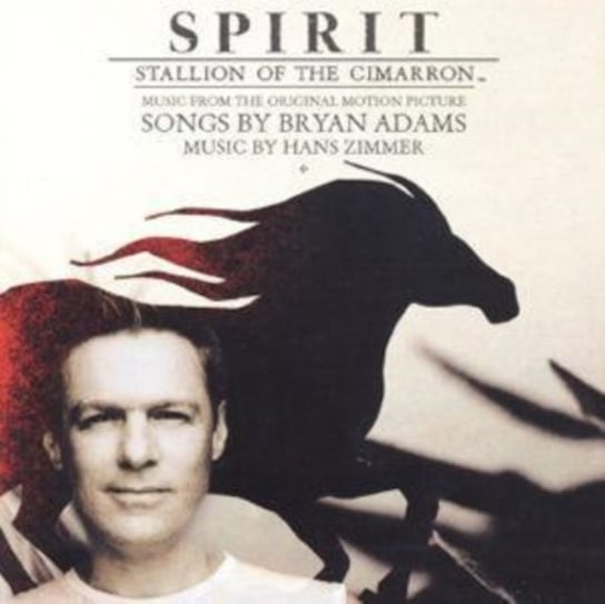 Spirit: Stallion of the Cimarron Bryan Adams