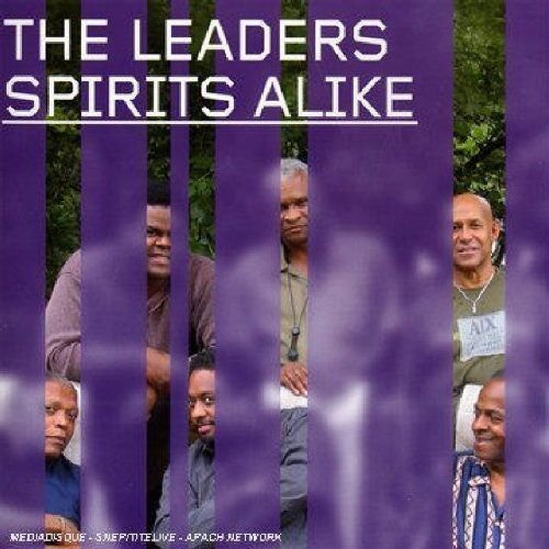 Spirits Alike The Leaders