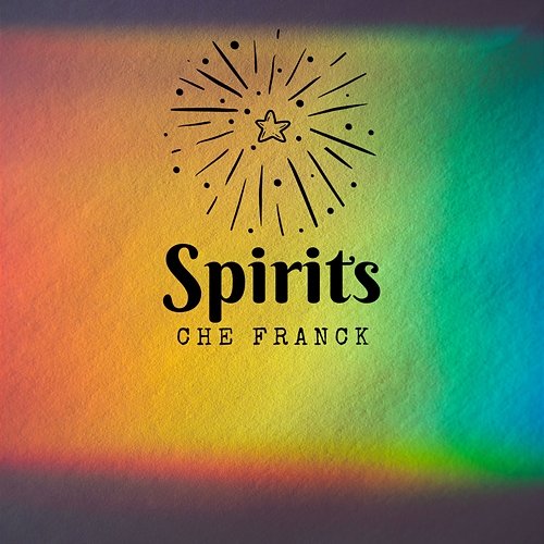 Spirits Che Franck