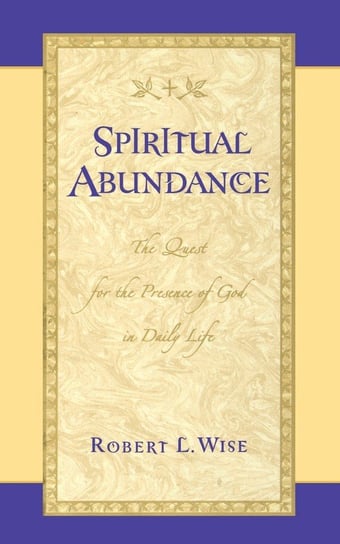 Spiritual Abundance Wise Robert