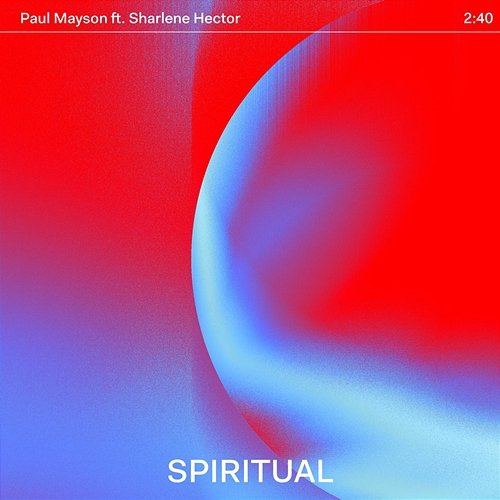 Spiritual Paul Mayson, Sharlene Hector