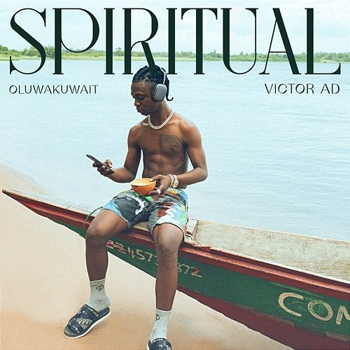 Spiritual Oluwa Kuwait & Victor AD